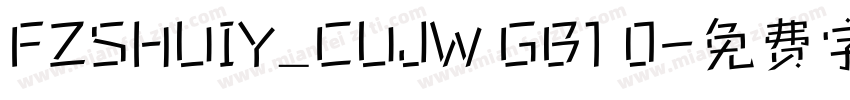 FZSHUIY_CUJW GB1 0字体转换